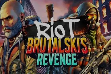 Riot Brutalskis Revenge